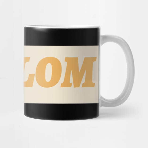 Shalom by Lamar 's Store